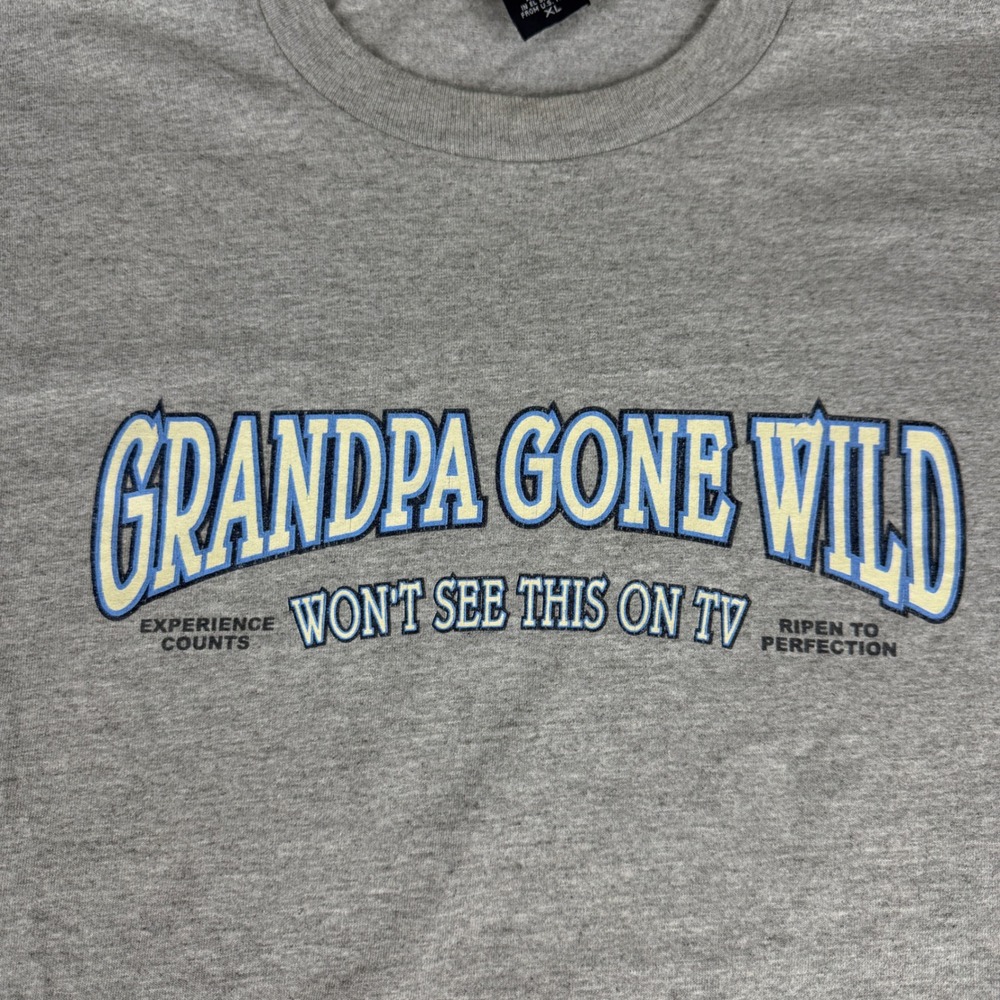 Grandpa Gone Wild Graphic T-Shirt Mens XL Gray Funny Humor Novelty Tee XL - Picture 2 of 6